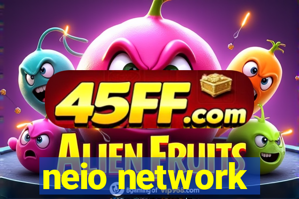 neio network